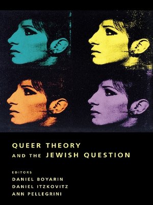 cover image of Queer Theory and the Jewish Question